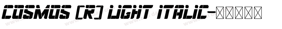 Cosmos (R) Light Italic字体转换